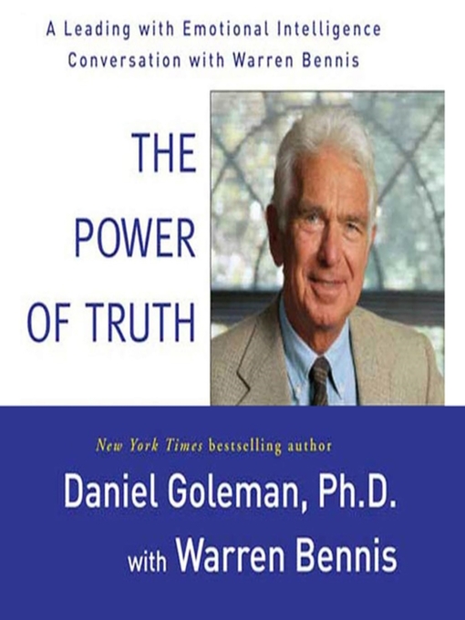 Title details for The Power of Truth by Prof. Daniel Goleman, Ph.D. - Available